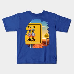 Emus Ahead No Fly Zone Funny Road Signs Kids T-Shirt